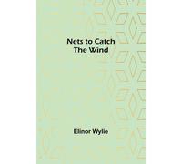 Nets To Catch The Wind