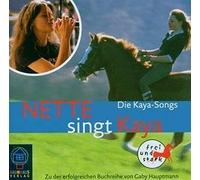 Nette Singt Die Kaya So [Import]