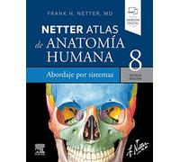Netter – Atlas d'anatomie humaine – Approche par systèmes