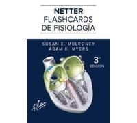 Netter. Flashcards de fisiología