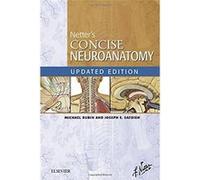 Netter's Concise Neuroanatomy – Elsevier