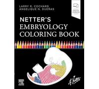 Netter's Embryology Coloring Book