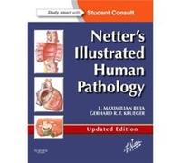 Netters Illustrated Human Pathology Updated Edition - Gerhard R. F. The University of Texas Health Science Center at Houston Krueger - Elsevier Health Sci Gerhard R. F. The University of Texas Health 