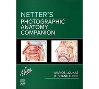 Netter's Photographic Anatomy Companion