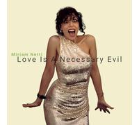 Netti,Miriam - Love is a Necessary Evil [Import]