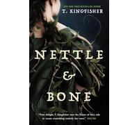 Nettle & Bone – Tor Books