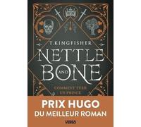 Nettle & Bone: Comment tuer un prince
