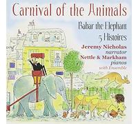 Nettle - Carnival of Animals/Babar The Elephant/. [Import]