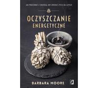 Nettoyage énergétique - Barbara Moore (Buch auf Polnisch)