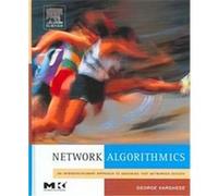 Network Algorithmics, The Morgan Kaufmann Series in Networking Series George Varghese (Auteur)