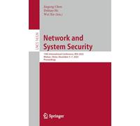 Network and System Security: 19th International Conference, NSS 2025, Wuhan, China, December 5-7, 2025, Proceedings