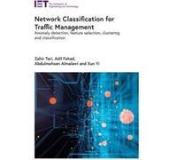 Network Classification for Traffic Management by Tari & Zahir Full Professor & RMIT University & School of Computer Science & AustraliaFahad & Adil Assist Tari Zahir Full Professor RMIT University Sch
