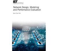 Network Design Modelling and Performance Evaluation by Quoc Tuan Vien Quoc Tuan Vien (Auteur)