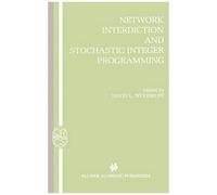 Network Interdiction And Stochastic Integer Programming