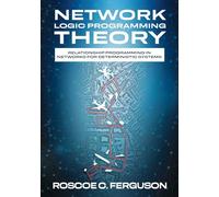 Network Logic Programming Theory