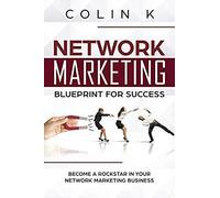 Network Marketing Blueprint For Success