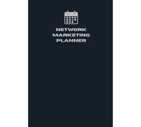 Network Marketing Planner & Journal MLM Business Builder Daily Success Tracker Prospecting & Team Growth Organiser