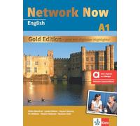 Network Now A1 Gold Edition - Hybride Ausgabe allango: Einstiegsband für Anfänger mit geringen Vorkenntnissen. Kurs- und Übungsbuch inklusive Lizenzschlüssel allango (24 Monate)