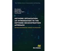 Network Optimization: An Introduction to the Network Reconstruction Approach to Optimization