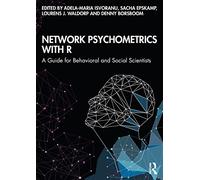 Network Psychometrics With R: A Guide for Behavioral and Social Scientists