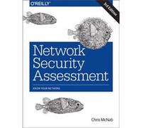 Network Security Assessment 3e by Chris Mcnab Chris Mcnab, (Auteur)