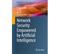 Network Security Empowered By Artificial Intelligence