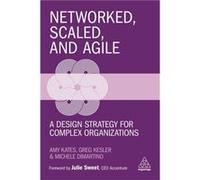 Networked Scaled and Agile by Michele DiMartino Amy Kates Greg Kesler Michele DiMartino (Auteur)