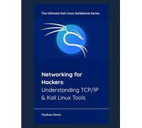 Networking for Hackers: Understanding TCP/IP & Kali Linux Tools
