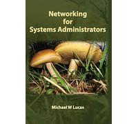 Networking for Systems Administrators