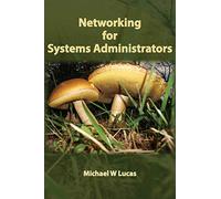Networking for Systems Administrators