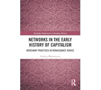 Networks in the Early History of Capitalism