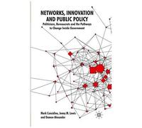 Networks, Innovation And Public Policy