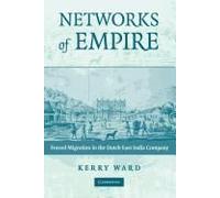 Networks of Empire - Ward Kerry Rice University Houston - Cambridge University Press - Livre en Anglais - Paperback Ward Kerry Rice University HoustonWard Kerry Rice University Houston (Auteur)