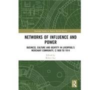 Networks Of Influence And Power