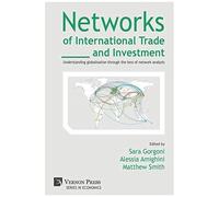 Networks Of International Trade And Investment