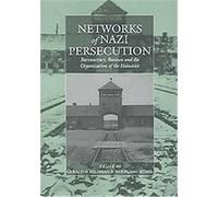 Networks of Nazi Persecution, Studies on War And Genocide