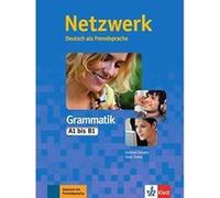 Netzwerk Grammatik A1-B1. Übungsbuch