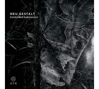 Neu Gestalt - Controlled Substances [Import]
