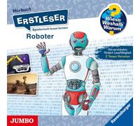 Neubauer,Annette - Wieso? Weshalb? Warum? Erstleser: Roboter (Folge 1