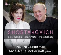 Neubauer, Paul & Anne-Marie Mcdermott - Shostakovich: Cello Sonata, Impromptu, Viola Sonat [Import]