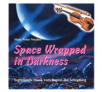 Neuber,Hans Peter - Space Wrapped in Darkness