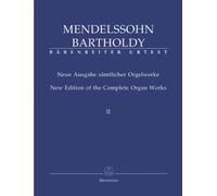 Neue Ausgabe sämtlicher Orgelwerke, Band 2. Sechs Sonaten OP.65. Spielpartitur, Urtextausgabe [Import]