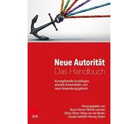 Neue Autorität - Das Handbuch