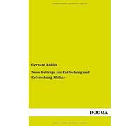 Neue Beiträge Zur Entdeckung Und Erforschung Afrikas