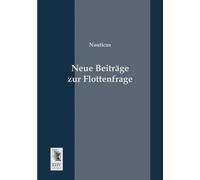 Neue Beiträge Zur Flottenfrage