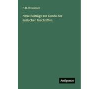 Neue Beiträge zur Kunde der susischen Inschriften