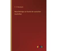 Neue Beiträge Zur Kunde Der Susischen Inschriften
