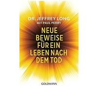 Neue Beweise Für Ein Leben Nach Dem Tod