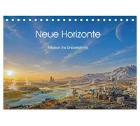 Neue Horizonte - Mission ins Unbekannte (Tischkalender 2027 DIN A5 quer), CALVENDO Monatskalender: Forscher erkunden eine unbekannte Welt.