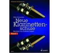 Neue Klarinettenschule 1 Schneider, Willy (Auteur)
